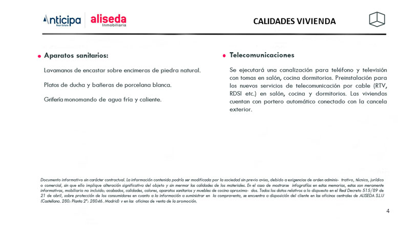 New development promotion, Cinquena, Móra D´ebre